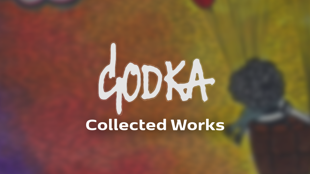 Godka - Collected Works
