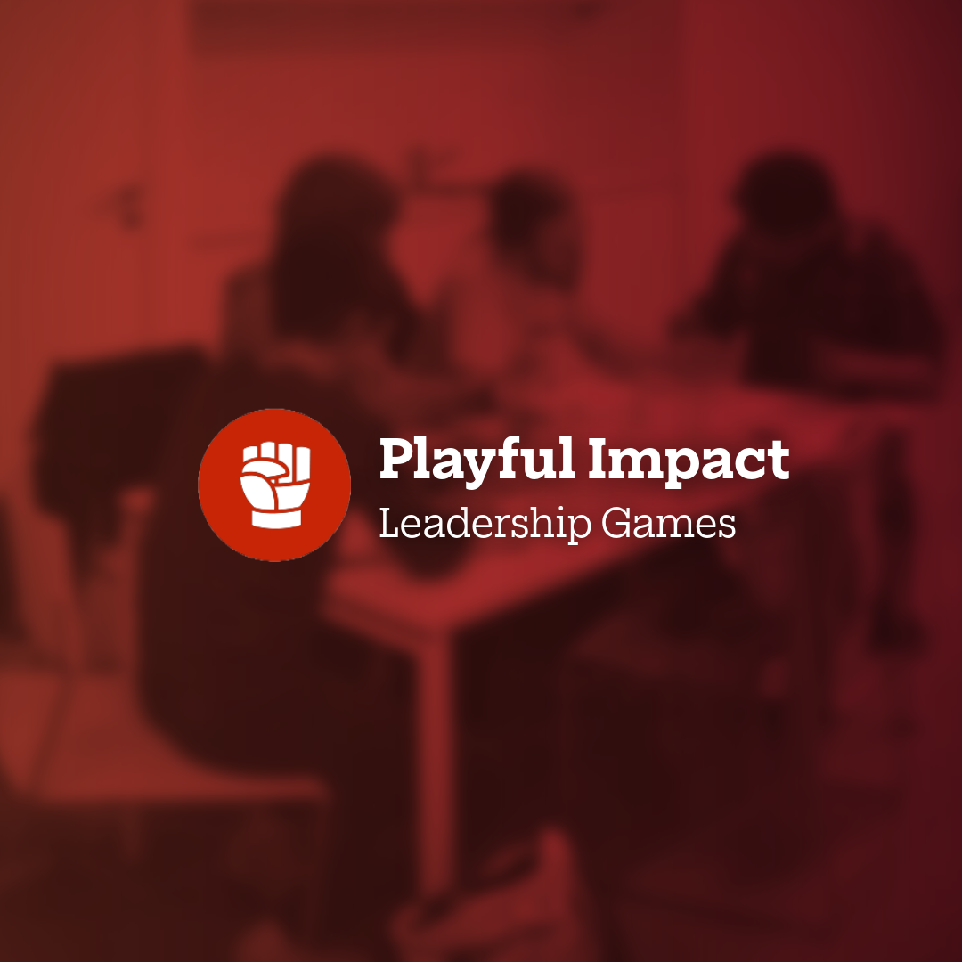 Playful Impact Leadership Games